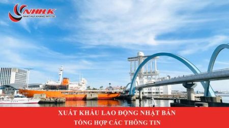 Tổng Quan Về Xuât Khẩu Lao Động Nhật Bản